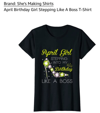 April Stepping Into My Birthday Like A Boss