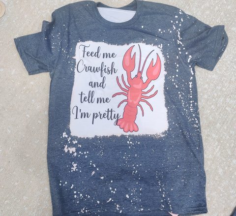 Feed Me Crawfish Bleached Tee