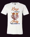 Kings are Born In....Birthday T Shirt