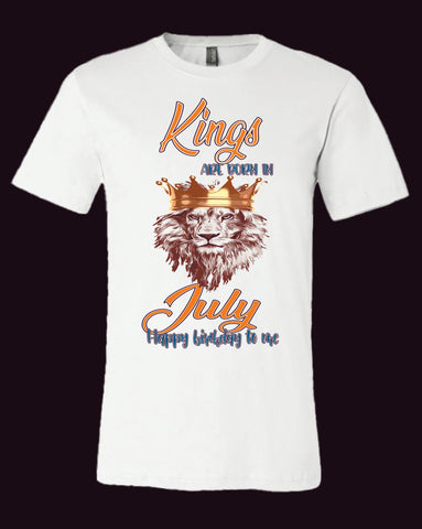 Kings are Born In....Birthday T Shirt