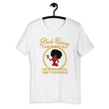 Black Queen/Your Approval Is Not Needed- Short-Sleeve Unisex T-Shirt