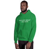 "You Look Mean" Unisex Hoodie