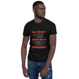 Not A Single F- Short-Sleeve Unisex T-Shirt