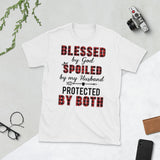 "Blessed, Spoiled, Protected"-Short-Sleeve Unisex T-Shirt