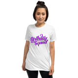 " Birthday Squad" Short-Sleeve Unisex T-Shirt