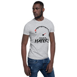 "Fueled By Haters" Short-Sleeve Unisex T-Shirt