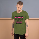 I Just Love How God/ Cancer Awareness Short-Sleeve Unisex T-Shirt