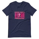 Surviving Cancer is Priceless/ Short-Sleeve Unisex T-Shirt