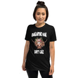 Quarantine Hair Don't Care- Short Sleeve Unisex T-Shirt