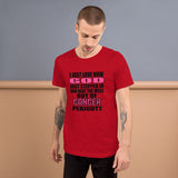 I Just Love How God/ Cancer Awareness Short-Sleeve Unisex T-Shirt