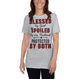 "Blessed, Spoiled, Protected"-Short-Sleeve Unisex T-Shirt