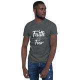 "Faith Over Fear" Short-Sleeve Unisex T-Shirt