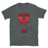 " My Mending Heart" Short-Sleeve Unisex T-Shirt