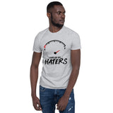 "Fueled By Haters" Short-Sleeve Unisex T-Shirt