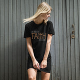 Walk By Faith Not By Sight-Organic cotton t-shirt dress