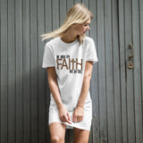 Walk By Faith Not By Sight-Organic cotton t-shirt dress