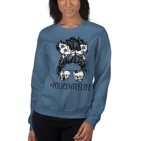 Police Wife Life Unisex Sweatshirt