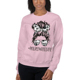 Police Wife Life Unisex Sweatshirt