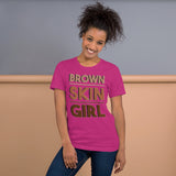 Brown Skin Girl- Premium Short-Sleeve Unisex T-Shirt