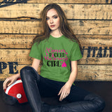 Cancer Picked The Wrong Girl- Short-Sleeve Unisex T-Shirt