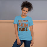 Brown Skin Girl- Premium Short-Sleeve Unisex T-Shirt