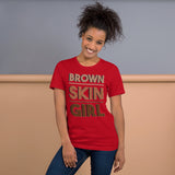 Brown Skin Girl- Premium Short-Sleeve Unisex T-Shirt