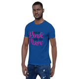 I Wear Pink For My Mom- Short-Sleeve Unisex T-Shirt